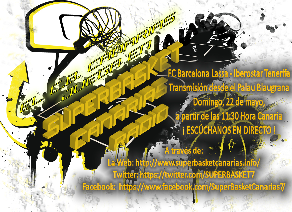 SuperBasketRadioWebBarcelona_Canarias