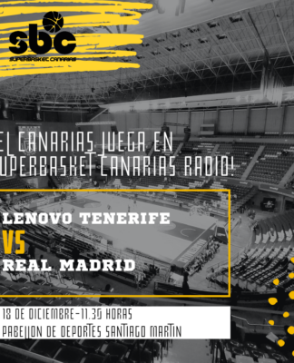 ¡El Canarias juega en SuperBasket Canarias Radio! En directo desde La Laguna